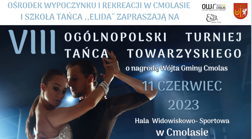 VIII Ogólnopolski Turniej Tańca Towarzyskiego o nagrodę Wójta Gminy Cmolas